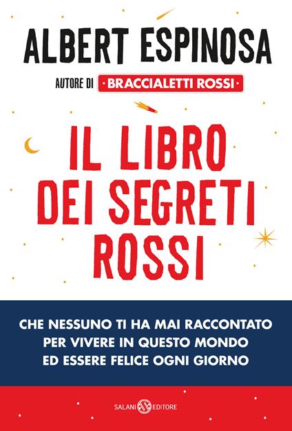 Il libro dei segreti rossi - Albert Espinosa,Sara Cavarero - ebook