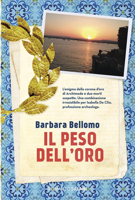 Il peso dell'oro - Barbara Bellomo - copertina