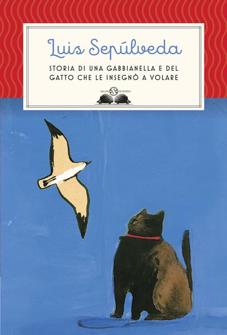 Storia di una gabbianella e del gatto che le insegnò a volare - Luis Sepúlveda - copertina