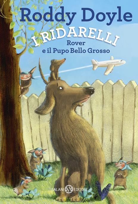 Rover e il pupo bello grosso. I Ridarelli - Roddy Doyle - copertina