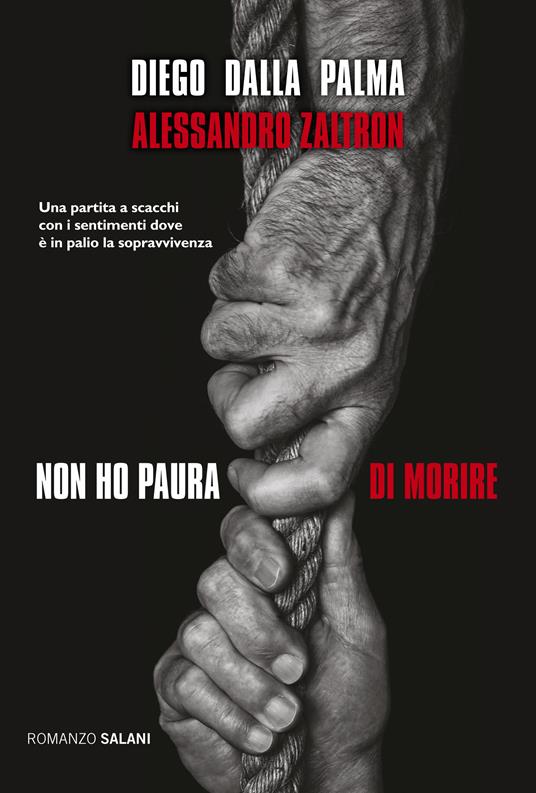 Non ho paura di morire - Diego Dalla Palma,Alessandro Zaltron - copertina