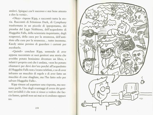 La cosa incredibilmente strana che è successa ad Huggabie Falls - Adam Cece - 2