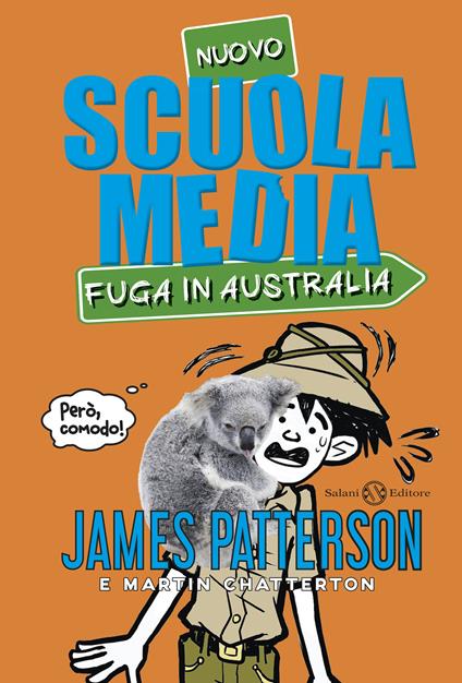 Nuovo scuola media. Fuga in Australia - James Patterson,Martin Chatterton - copertina