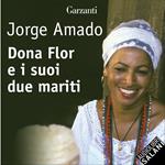 Dona Flor e i suoi due mariti