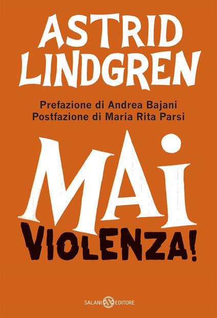 Mai violenza! - Astrid Lindgren - copertina