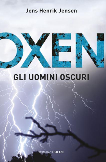 Gli uomini oscuri. Oxen. Vol. 2 - Jens Henrik Jensen - copertina