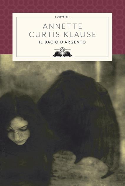 Il bacio d'argento - Annette Curtis Klause - copertina