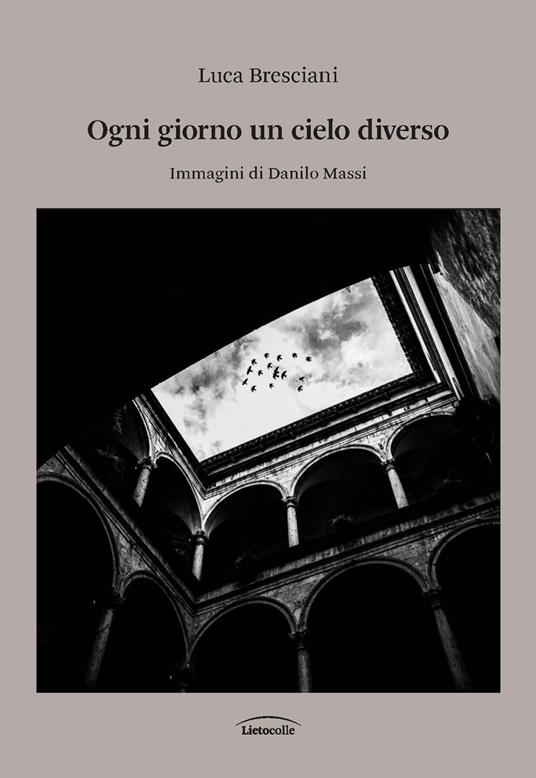 Ogni giorno un cielo diverso - Luca Bresciani - copertina