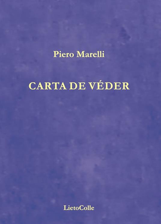 Carta de véder - Piero Marelli - copertina