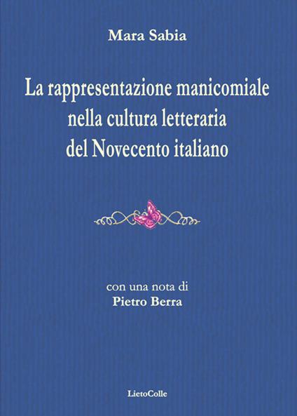 Rappresentazione manicomiale nella cultura letteraria del Novecento italiano - Mara Sabia - copertina