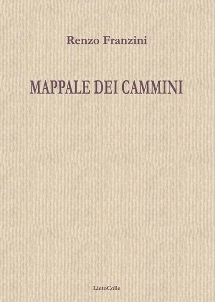 Mappale dei cammini - Renzo Franzini - copertina