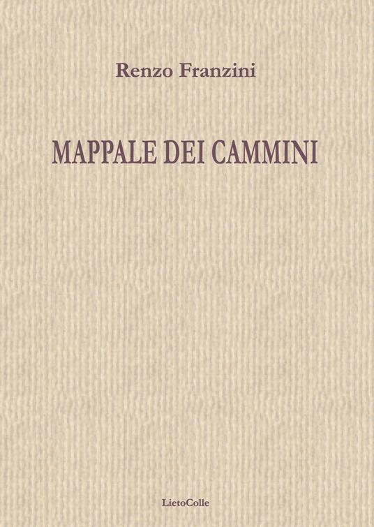 Mappale dei cammini - Renzo Franzini - copertina