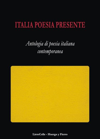 Italia poesia presente. Antologia di poesia italiana contemporanea - copertina