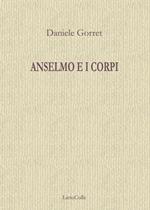 Anselmo e i corpi