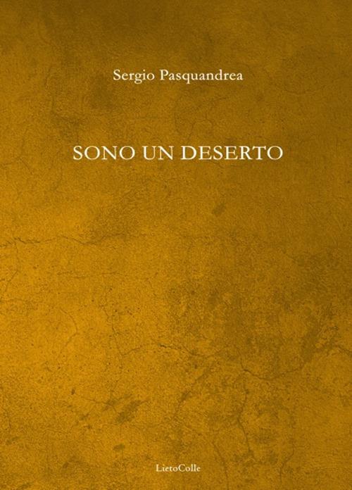 Sono un deserto - Sergio Pasquandrea - copertina