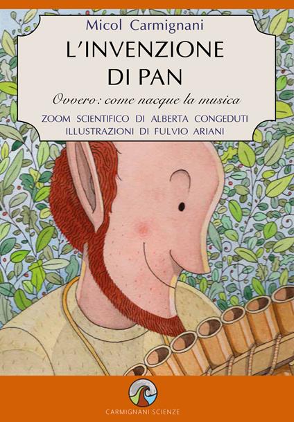 L'invenzione di Pan. Ovvero: come nacque la musica - Micol Carmignani - copertina