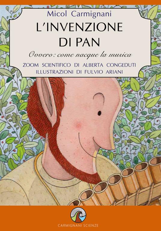 L'invenzione di Pan. Ovvero: come nacque la musica - Micol Carmignani - copertina