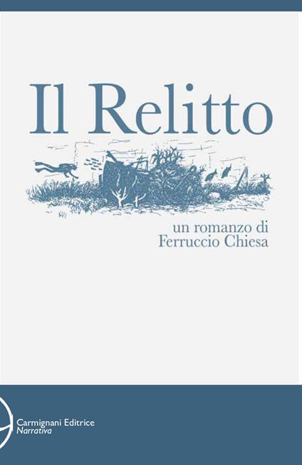 Il relitto - Ferruccio Chiesa - copertina