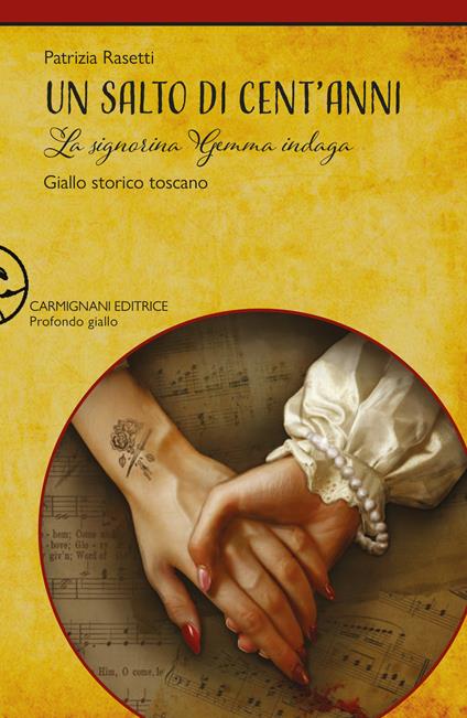Un salto di cent'anni. La signorina Gemma indaga - Patrizia Rasetti - copertina