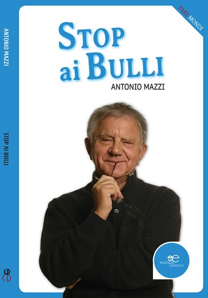 Stop ai bulli - Antonio Mazzi - copertina