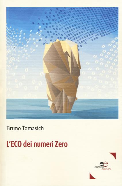 L'Eco dei numeri zero - Bruno Tomasich - copertina
