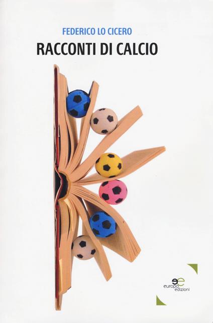 Racconti di calcio - Federico Lo Cicero - copertina