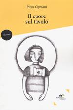 Il cuore sul tavolo