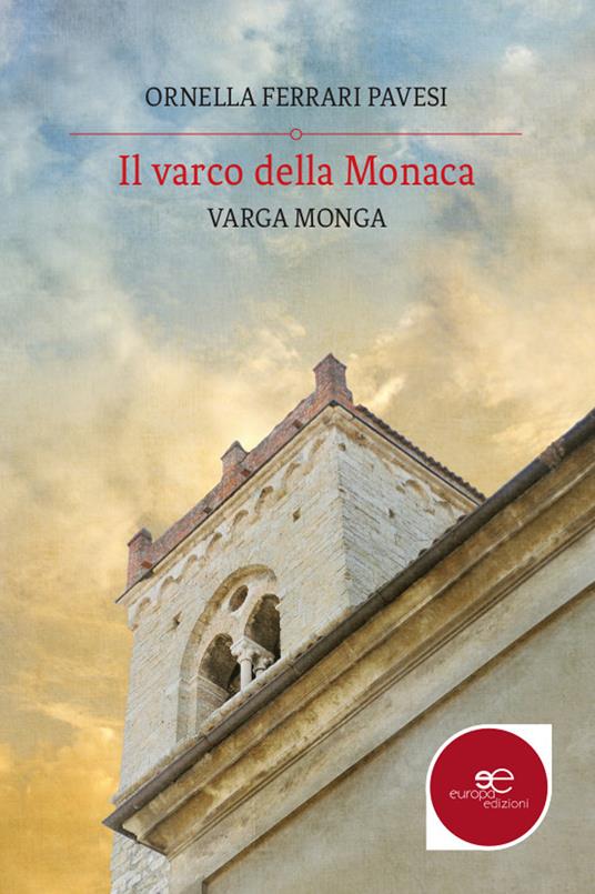 Il varco della monaca - Ornella Ferrari Pavesi - copertina