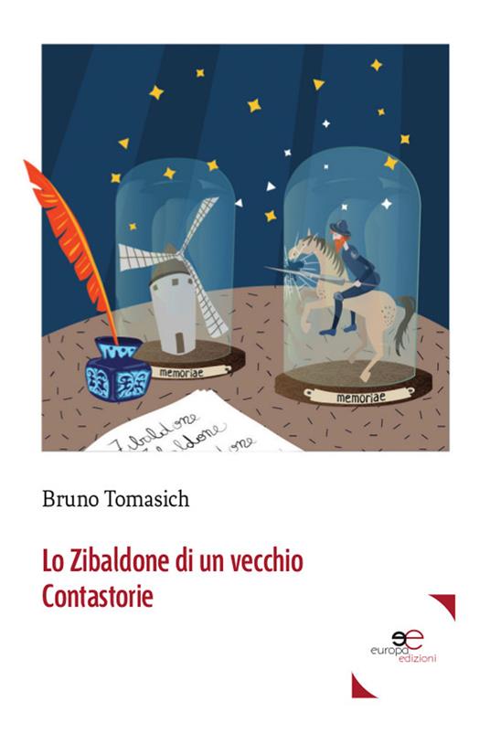 Lo Zibaldone di un vecchio contastorie - Bruno Tomasich - copertina