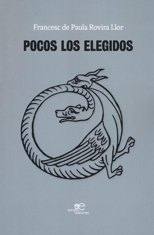 Pocos los elegidos - Francesc de Paula Rovira Llor - copertina