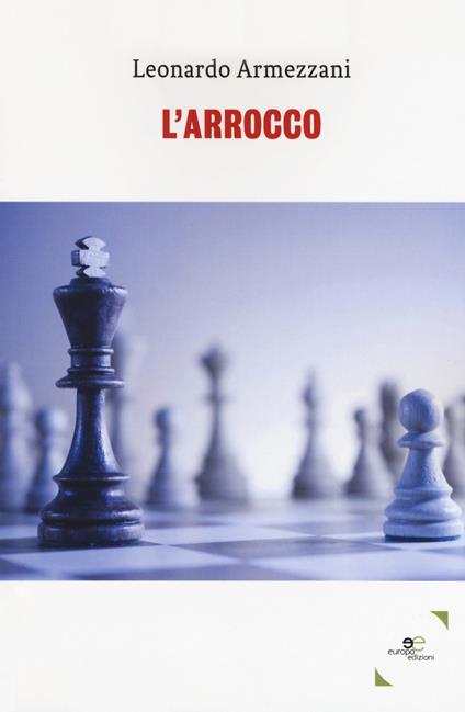 L'arrocco - Leonardo Armezzani - copertina