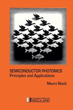 Semiconductor photonics. Principles and applications