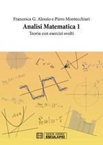 Analisi matematica 1. Teoria con Esercizi