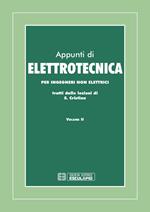 Appunti di elettrotecnica. Per ingegneri non elettrici. Vol. 2