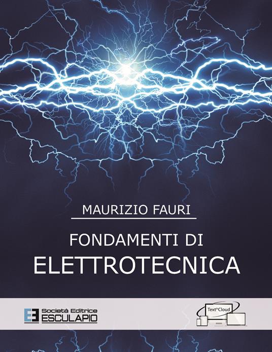 Fondamenti di elettrotecnica - Maurizio Fauri - copertina