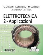 Elettrotecnica. Vol. 2: Applicazioni.