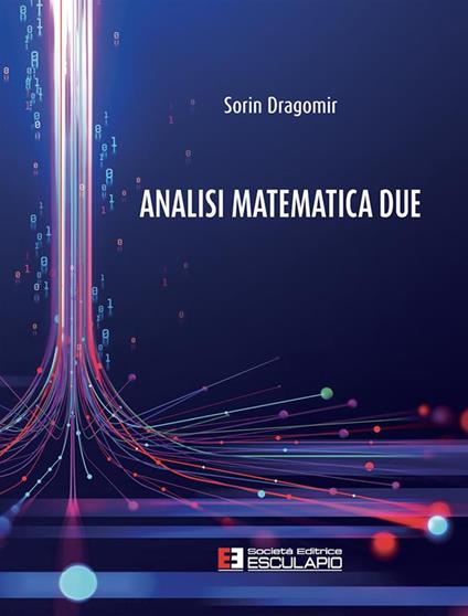 Analisi matematica 2 - Sorin Dragomir - copertina