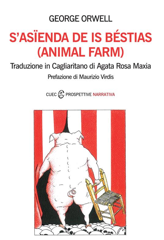 S'asienda de is béstias. (Animal farm). Testo sardo - George Orwell - copertina