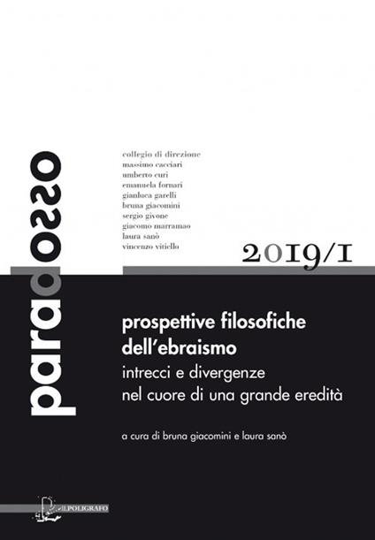 Paradosso. Rivista di filosofia (2019). Vol. 1: Prospettive filosofiche dell'ebraismo. Intrecci e divergenze nel cuore di una grande eredità. - copertina