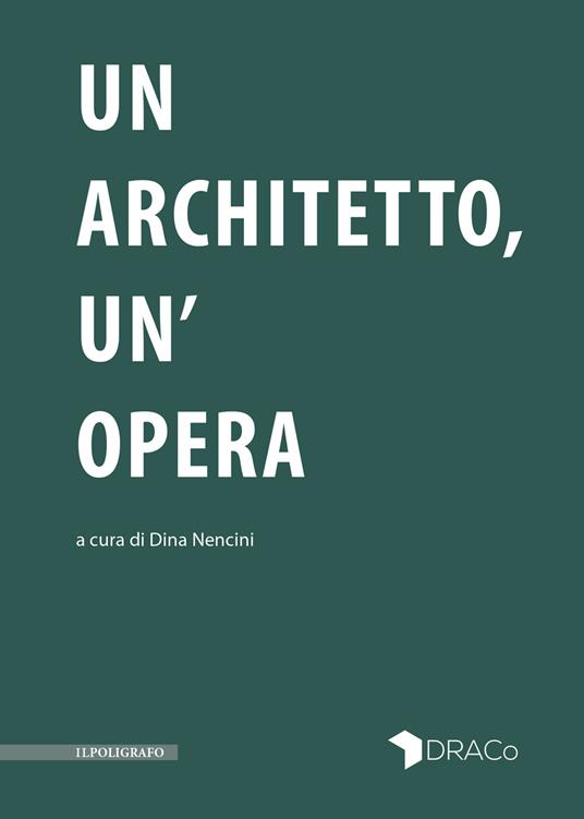 Un architetto, un'opera - copertina