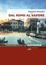 Dal remo al vapore. I vaporetti e la nascita del trasporto pubblico a Venezia