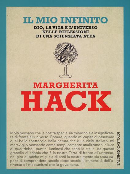 Il mio infinito. Dio, la vita e l'universo nelle riflessioni di una scienziata atea - Margherita Hack - copertina