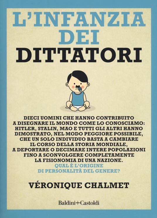 L'infanzia dei dittatori - Véronique Chalmet - copertina