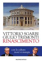 Rinascimento. Con la cultura (non) si mangia