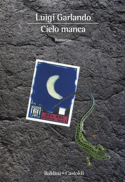 Cielo manca - Luigi Garlando - copertina