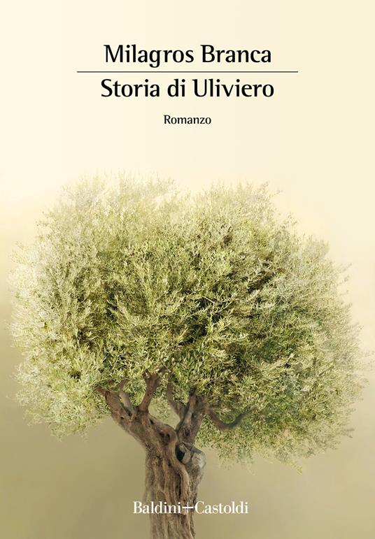 Storia di Uliviero - Milagros Branca - copertina