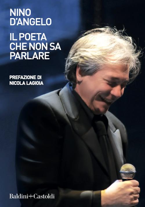 Il poeta che non sa parlare - Nino D'Angelo - copertina