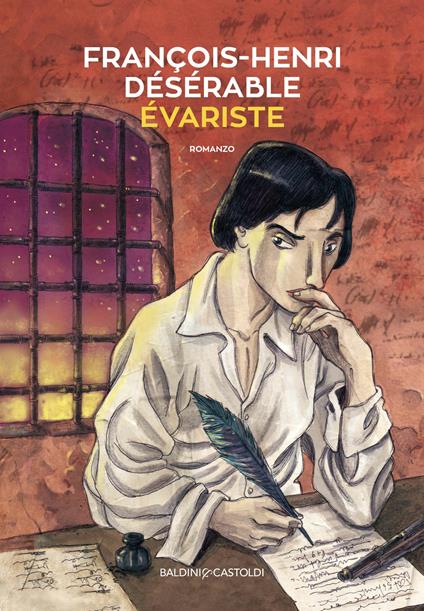 Évariste - François-Henri Désérable,Angelo Molica Franco - ebook