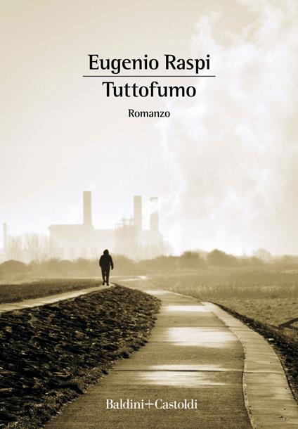 Tutto fumo - Eugenio Raspi - ebook