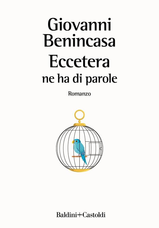 Eccetera ne ha di parole - Giovanni Benincasa - ebook